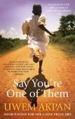 Say You'Re One Of Them
