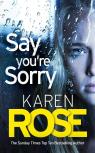 Say You'Re Sorry (The Sacramento Series Book 1)