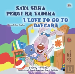 Bertrand.pt - Saya Suka Pergi Ke Tadika I Love To Go To Daycare