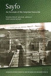 Sayfo - An Account Of The Assyrian Genocide