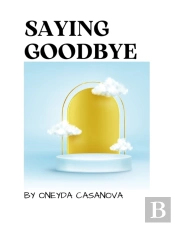 Saying Goodbye