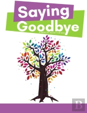 Saying Goodbye: Memory Book
