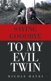 Saying Goodbye To My Evil Twin