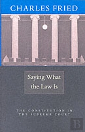 Saying What The Law Is