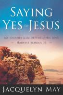 Saying Yes To Jesus