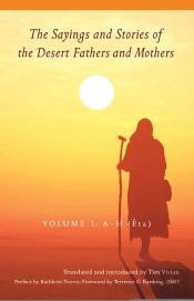 Sayings And Stories Of The Desert Fathers And Mothers