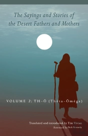 Sayings And Stories Of The Desert Fathers And Mothers