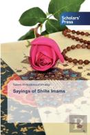 Sayings Of Shiite Imams