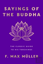 Sayings Of The Buddha