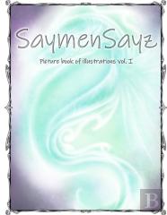 Saymensayz Picture Book Of Illustrations Vol. I