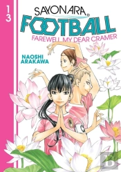 Sayonara, Football 13