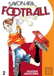 Sayonara, Football 2