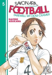 Sayonara, Football 5