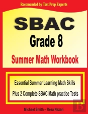 Sbac Grade 8 Summer Math Workbook