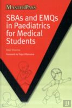 Bertrand.pt - Sbas And Emqs In Paediatrics For Medical Students