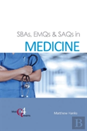 Sbas, Emqs & Saqs In Medicine