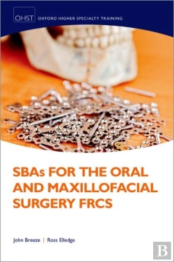 Bertrand.pt - Sbas For The Oral And Maxillofacial Surgery Frcs