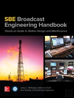 Bertrand.pt - Sbe Broadcast Engineering Handbook: A Hands-On Guide To Station Design And Maintenance
