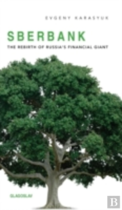 Bertrand.pt - Sberbank: The Rebirth Of Russia'S Financial Giant