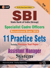 Sbi Group Assistant Manager (Systems) Specialist Cadre Officers  (11 Practice Sets Including Previous Year Paper) 2016