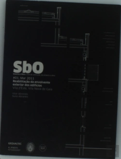 Bertrand.pt - Sbo: Sebenta d´Obra nº 01 Março 2011: Reabilitação da Envolvente Exterior dos Edifícios: Vila d´Este, Vila Nova de Gaia