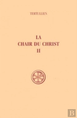 Bertrand.pt - Sc 217 La Chair Du Christ - Tome 2