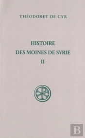 Sc 257 Histoire Des Moines De Syrie - Tome 2