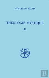 Sc 409 Théologie Mystique, Ii