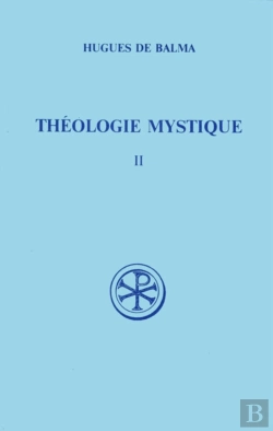 Bertrand.pt - Sc 409 Théologie Mystique, Ii