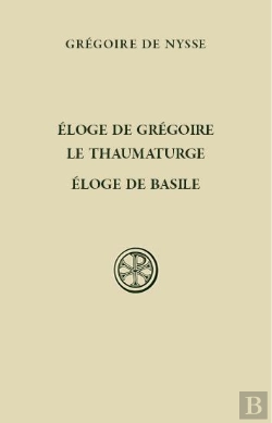 Bertrand.pt - Sc 573 Eloge De Gregoire Le Thaumaturge - Eloge De Basile