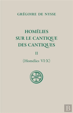 Bertrand.pt - Sc 644 Homelies Sur Le Cantique Des Cantiques, T. Ii (Homelies Vi-X)