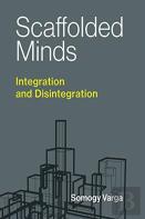 Scaffolded Minds