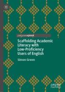 Scaffolding Academic Literacy With Low-Proficiency Users Of English