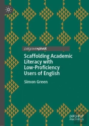 Scaffolding Academic Literacy With Low-Proficiency Users Of English