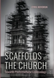 Scaffolds Of The Church