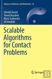 Scalable Algorithms For Contact Problems