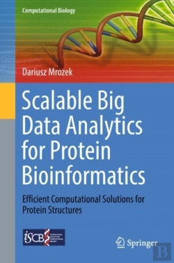 Bertrand.pt - Scalable Big Data Analytics For Protein Bioinformatics