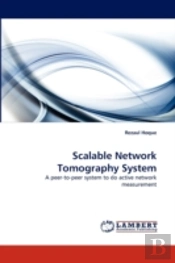Scalable Network Tomography System