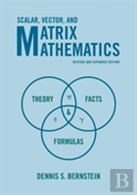 Scalar, Vector, And Matrix Mathematics