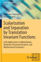 Scalarization And Separation By Translation Invariant Functions