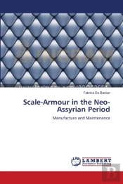 Scale-Armour In The Neo-Assyrian Period
