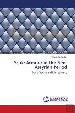 Bertrand.pt - Scale-Armour In The Neo-Assyrian Period