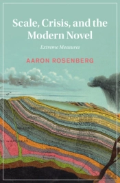 Scale, Crisis, And The Modern Novel