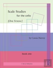 Scale Studies For The Cello (One String), Book One