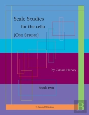 Scale Studies For The Cello (One String), Book Two