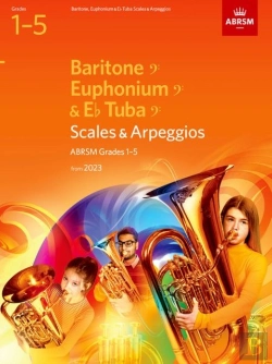 Bertrand.pt - Scales And Arpeggios For Baritone (Bass Clef), Euphonium (Bass Clef), E Flat Tuba (Bass Clef), Abrsm Grades 1-5, From 2023