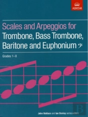 Scales And Arpeggios For Trombone