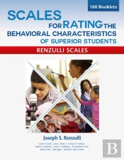 Scales For Rating The Behavioral Characteristics Of Superior Students--Print Version