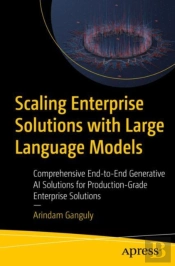 Scaling Enterprise Solutions With Large Language Models