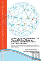 Scaling Program Investments For Young Children Globally